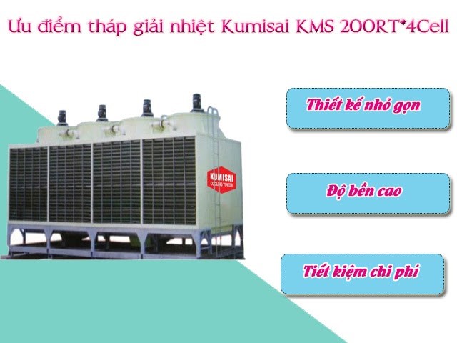 Một số ưu điểm của tháp giải nhiệt nước Kumisai KMS 200RT*4Cell