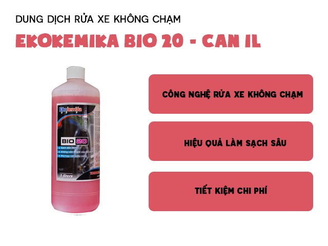 Dung dịch rửa xe không chạm Ekokemika BIO 20 - 1L