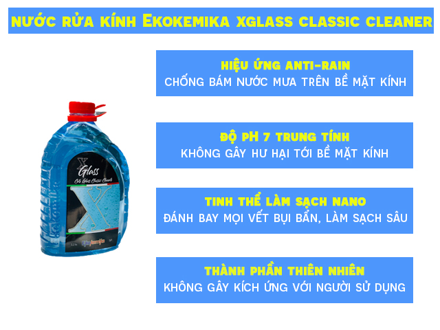 Các ưu điểm nổi trội của Dung dịch rửa kính ô tô Ekokemika XGlass Classic Cleaner