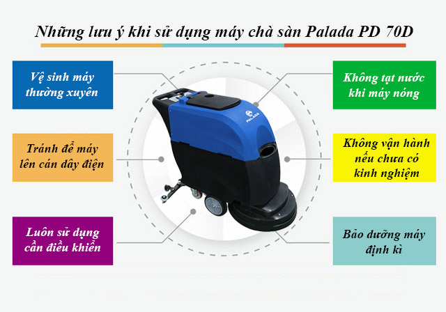 Lưu ý khi sử dụng máy chà sàn Palada PD 70D