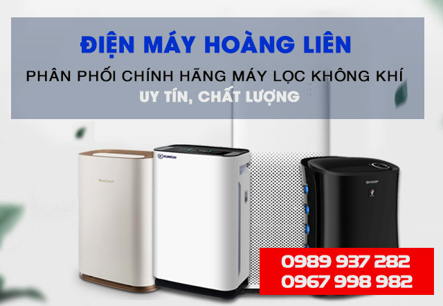 Mua máy lọc không khí giá rẻ, chất lượng chính hãng tại Điện máy Hoàng Liên